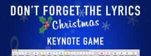 Don't Forget the Lyrics Christmas Keynote Game Template